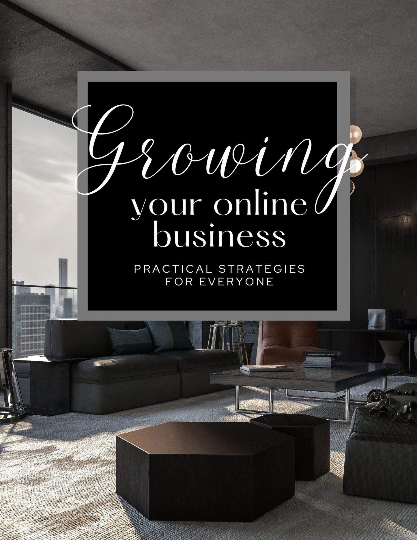 (free) how to grow your online business - digital download