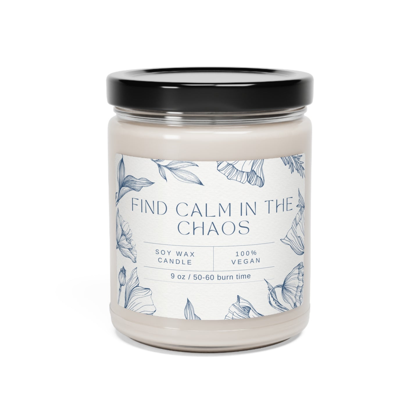 find calm in the chaos-scented soy candle, 9oz