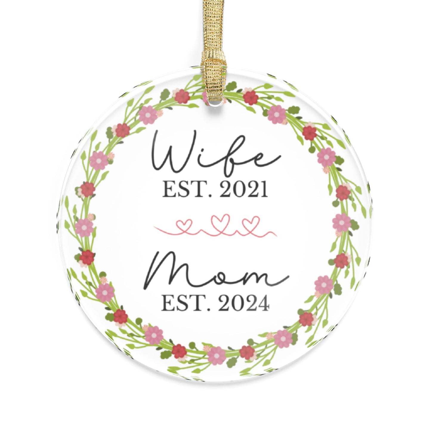 wife + mom with custom year acrylic ornament