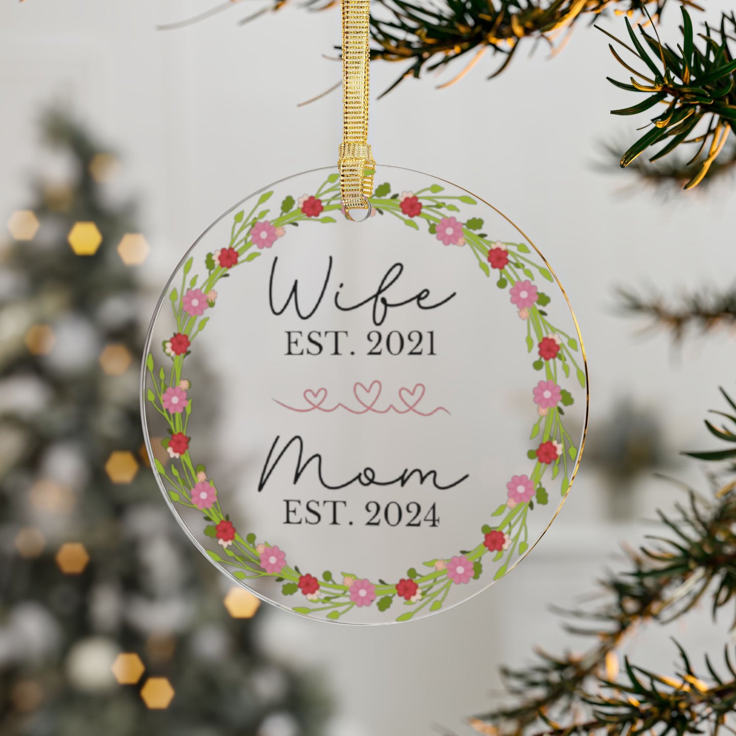 wife + mom with custom year acrylic ornament